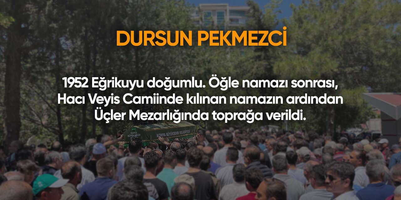 Konya'da bugün vefat edenler | 14 Ocak 2026 13